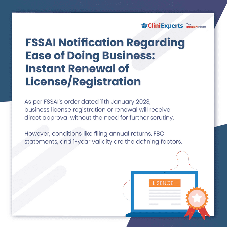 FSSAI Notification Regarding Ease Of Doing Business: Instant Renewal Of License/ Registration