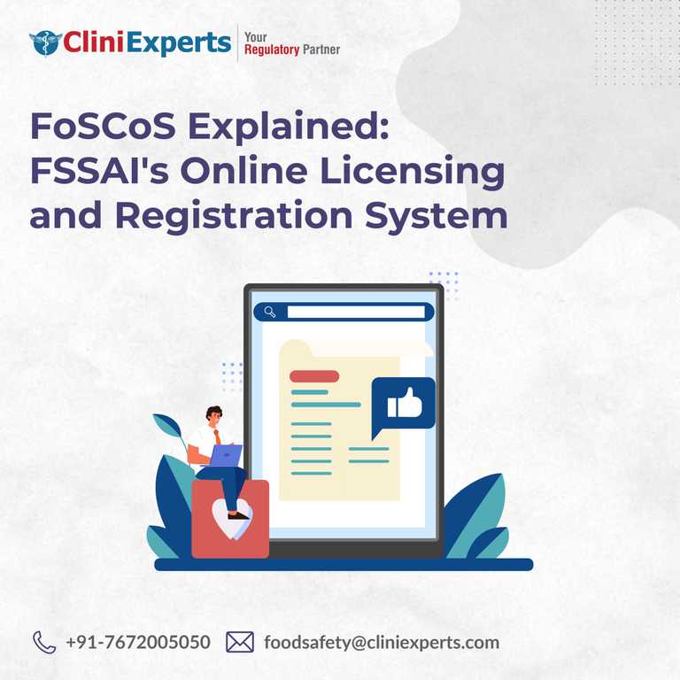 FoSCoS Explained: FSSAI’s Online Licensing and Registration System