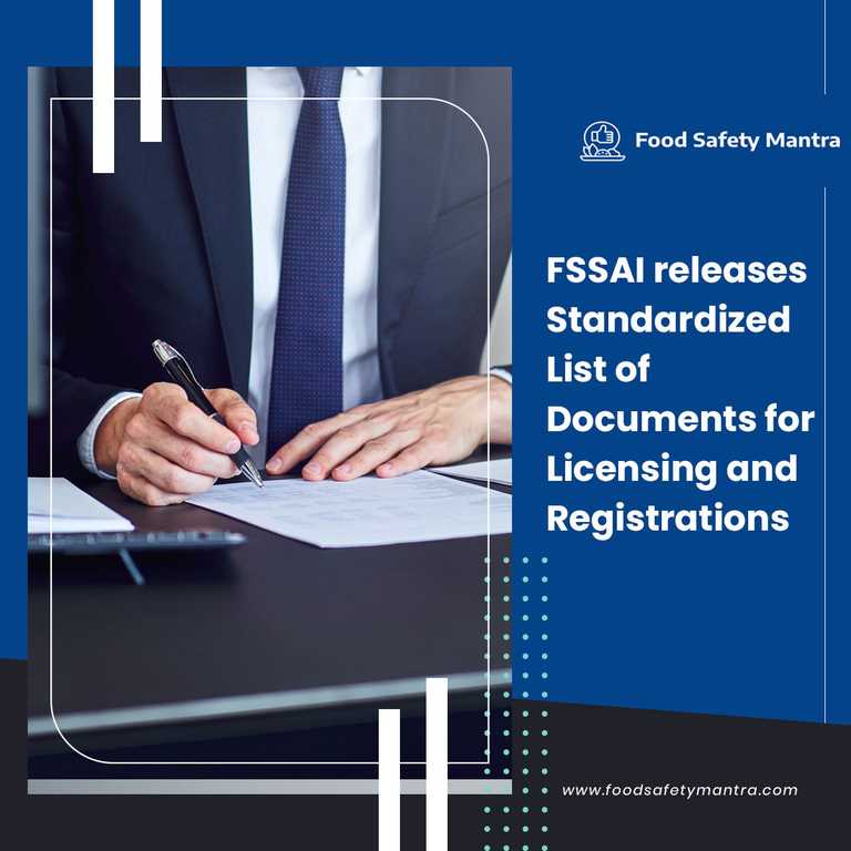 FSSAI Releases Standardized List Of Documents For Licensing And Registrations