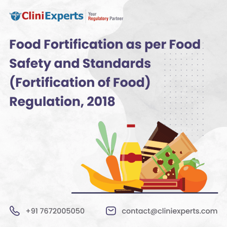 Food Fortification as per Food Safety and Standards (Fortification of Food) Regulation, 2018