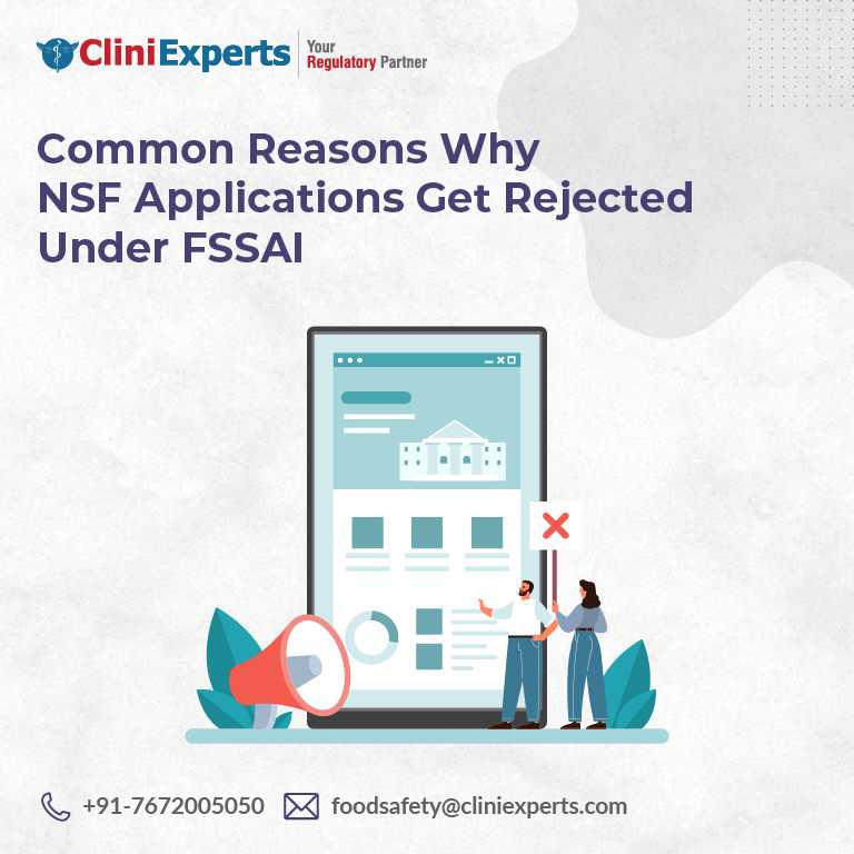 Common Reasons Why NSF Applications Get Rejected Under FSSAI