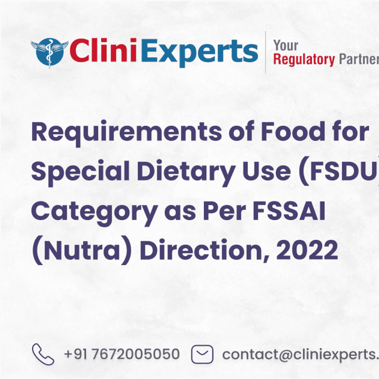 Requirements of Food for Special Dietary Use (FSDU) Category As per FSSAI (Nutra) Direction, 2022
